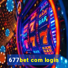 677bet com login